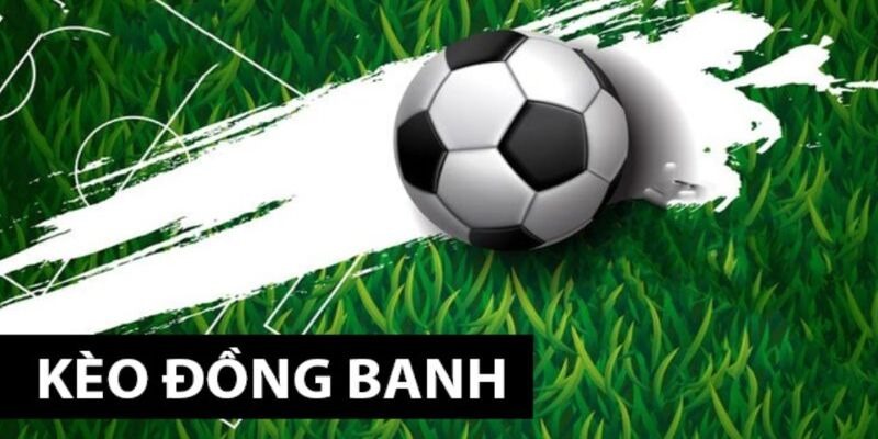 Khi chơi kèo đồng banh, đội bên sẽ cạnh tranh sòng phẳng với nhau